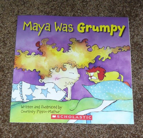 Stock image for Maya Was Grumpy for sale by SecondSale