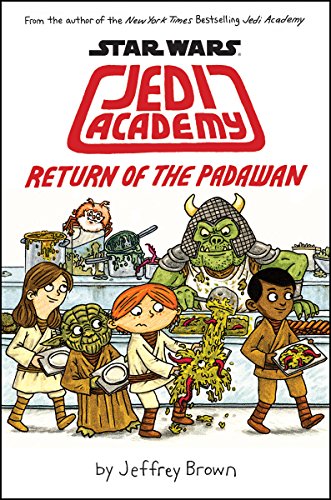 9780545621250: Return of the Padawan (Star Wars: Jedi Academy #2)