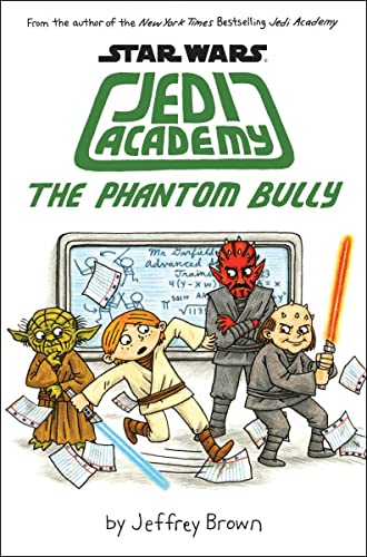 Beispielbild fr The Phantom Bully (Star Wars: Jedi Academy #3) zum Verkauf von SecondSale