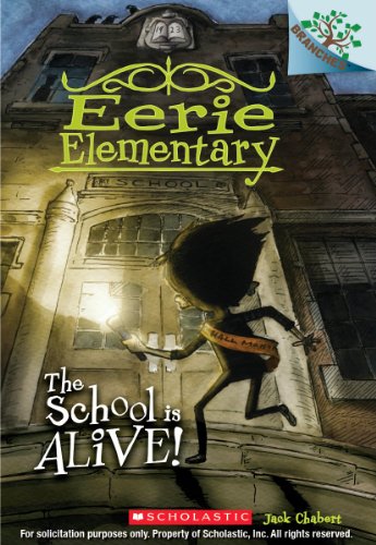 Beispielbild fr The School is Alive!: A Branches Book (Eerie Elementary #1) (1) zum Verkauf von Gulf Coast Books