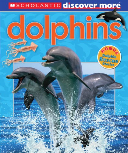 Beispielbild fr Scholastic Discover More: Dolphins zum Verkauf von SecondSale