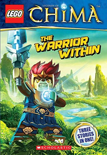 Beispielbild fr LEGO Legends of Chima: The Warrior Within (Chapter Book #4) zum Verkauf von SecondSale