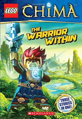Stock image for LEGO Legends of Chima: The Warrior Within (Chapter Book #4) for sale by Your Online Bookstore