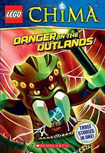 Imagen de archivo de LEGO Legends of Chima: Danger in the Outlands (Chapter Book #5) a la venta por Better World Books
