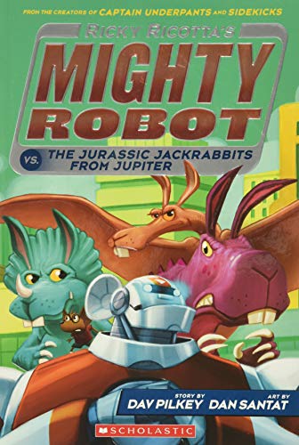 Stock image for Ricky Ricotta's Mighty Robot Vs. The Jurassic Jackrabbits from Jupiter (Ricky Ricotta's Mighty Robot #5) for sale by Blackwell's