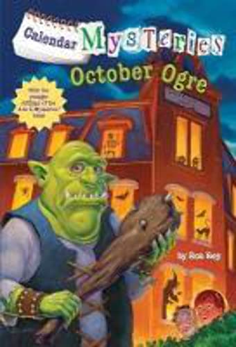9780545630900: [(Calendar Mysteries #10: October Ogre)] [By (author) Ron Roy ] published on (August, 2013)