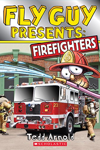 9780545631600: Fly Guy Presents: Firefighters (Scholastic Reader, Level 2)