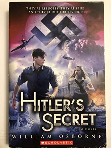 Stock image for Hitlers Secret a Novel By William Osborne [Paperback] for sale by KuleliBooks