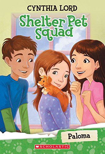 Stock image for Paloma (Shelter Pet Squad #3) (3) for sale by BooksRun