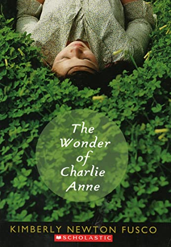 9780545638128: The Wonder of Charlie Anne