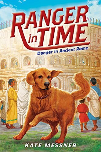 Stock image for Danger in Ancient Rome (Ranger in Time #2) (2) for sale by Red's Corner LLC