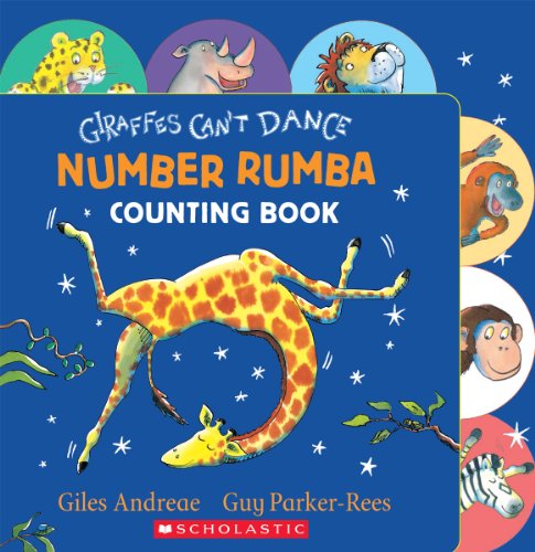 9780545639965: Giraffes Can't Dance: Number Rumba Counting Book