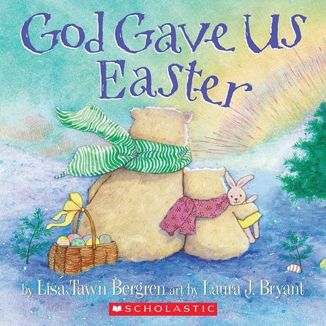 Stock image for God Gave Us Easter for sale by SecondSale