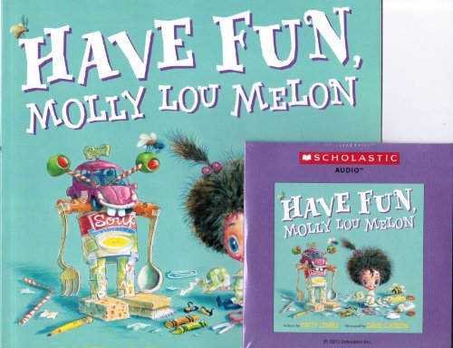 Stock image for Have Fun, Molly Lou Melon with Read Along CD for sale by Goodwill of Colorado