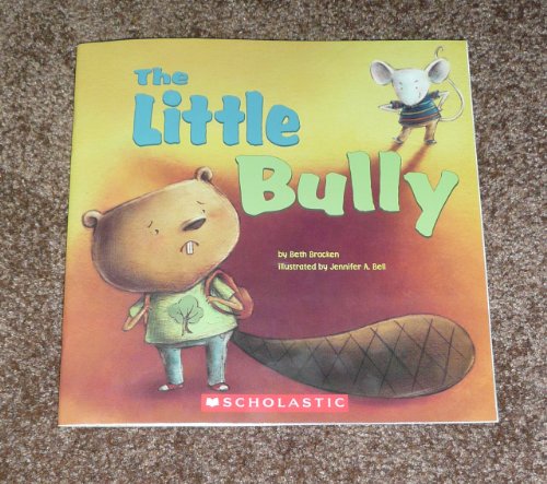 Imagen de archivo de The Little Bully a la venta por Better World Books