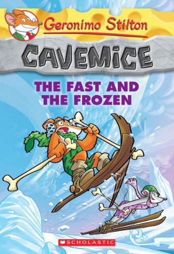 Imagen de archivo de Geronimo Stilton Cavemice #4: The Fast and the Frozen a la venta por SecondSale