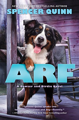 Beispielbild fr Arf: A Bowser and Birdie Novel zum Verkauf von SecondSale