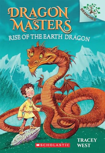 Imagen de archivo de Rise of the Earth Dragon: A Branches Book (Dragon Masters #1) (1) a la venta por SecondSale