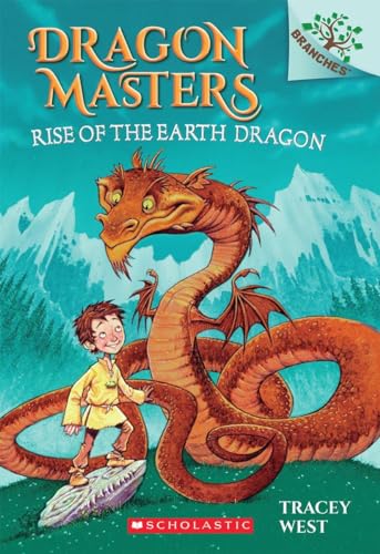 9780545646239: Rise of the Earth Dragon: A Branches Book (Dragon Masters #1): Volume 1