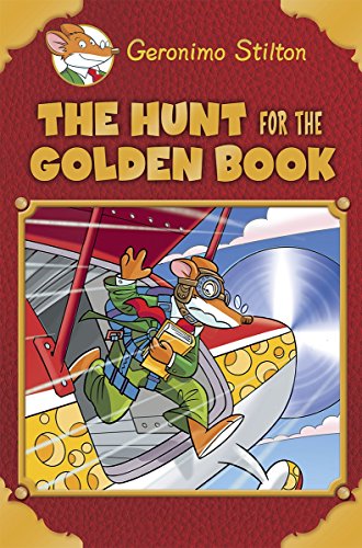 Geronimo Stilton Special Edition: The Hunt for the Golden Book - Stilton,  Geronimo: 9780545646499 - AbeBooks