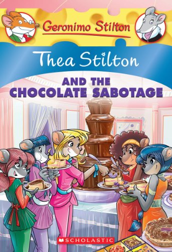 Beispielbild fr Thea Stilton and the Chocolate Sabotage (Thea Stilton #19): A Geronimo Stilton Adventure (19) zum Verkauf von Gulf Coast Books