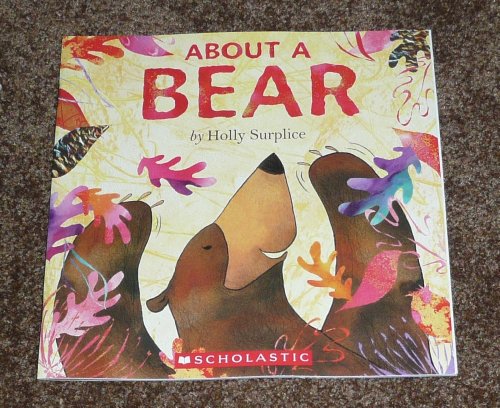 Stock image for About A Bear for sale by Jenson Books Inc