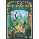Stock image for The Land of Stories the Wishing Spell (Scholastic First Edition Paperback) for sale by SecondSale