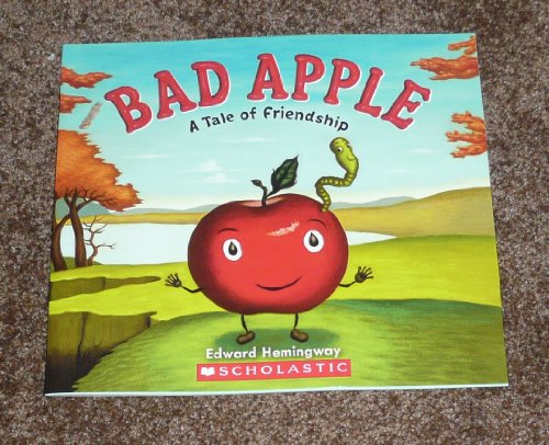 Imagen de archivo de Bad Apple a Tale of Friendship a la venta por Once Upon A Time Books
