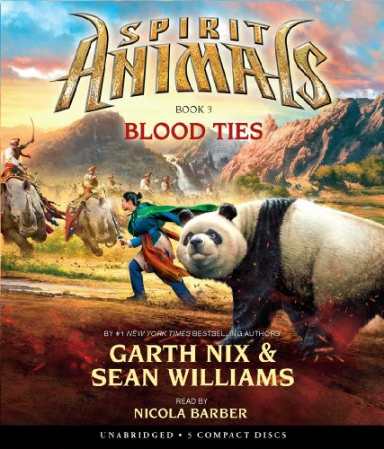 Stock image for Spirit Animals Book 3: Blood Ties - Audio for sale by SecondSale