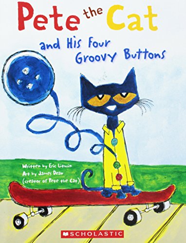 Beispielbild fr Pete the Cat and His Four Groovy Buttons zum Verkauf von Better World Books