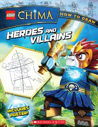 LEGO Legends of Chima: How to Draw: Heroes and Villains A full-color, step-by-step How to Draw activity book based on LEGO(R) Legends of Chima(TM)! Includes poster!Kids can sketch their favorite LEGO(R) Legends of Chima(TM) characters with this full-color, step-by-step book. Easy-to-follow instructions guide kids through illustrating exciting poses of Laval, Cragger, Gorzan, and more.