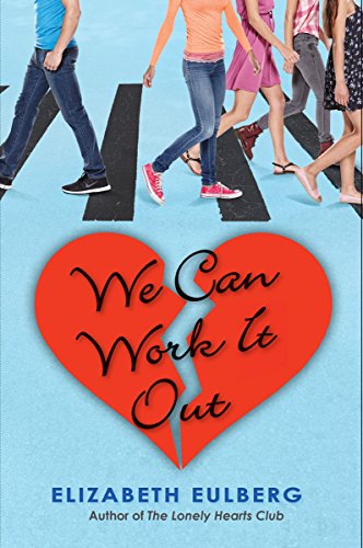 9780545654616: We Can Work It Out (The Lonely Hearts Club)