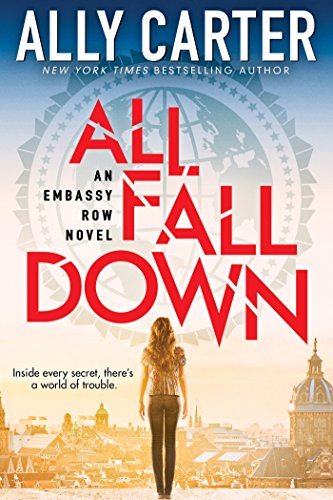 9780545654746: All Fall Down (Embassy Row, Book 1), Volume 1