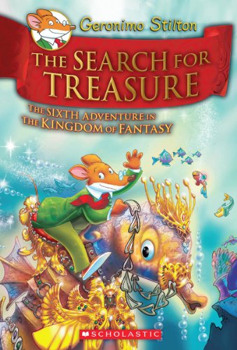 Beispielbild fr The Search for Treasure (Geronimo Stilton and the Kingdom of Fantasy #6) (6) zum Verkauf von Wonder Book