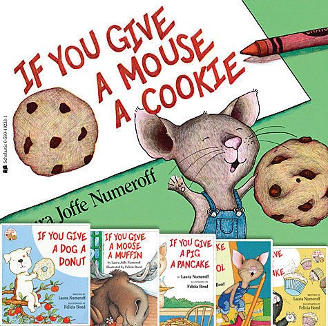 Stock image for If You Give Animals Pack: If You Give a Mouse a Cookie; If You Take a Mouse to School; If You Give a Moose a Muffin; If You Give a Cat a Cupcake; If You Give a Pig a Pancake; If You Give a Dog a Donut (6 Book Set) for sale by Books Unplugged