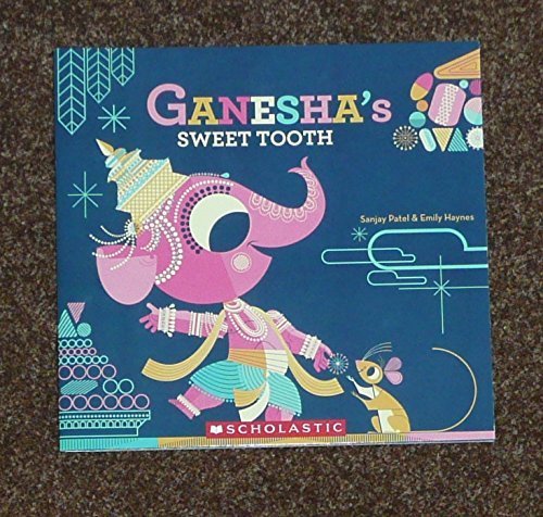Beispielbild fr Ganesha's Sweet Tooth zum Verkauf von Better World Books