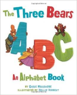Stock image for The Three Bears Abc an Alphabet Book for sale by HPB-Ruby