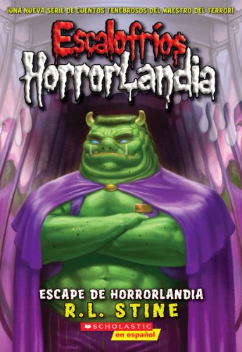 Stock image for Escalofríos HorrorLandia #11: Escape de HorrorLandia (Escape from HorrorLand): (Spanish language edition of Goosebumps HorrorLand #11: Escape From HorrorLand) (11) (Spanish Edition) for sale by Dream Books Co.
