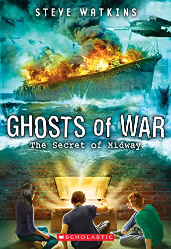 Stock image for The Secret of Midway (Ghosts of War #1) (1) for sale by Gulf Coast Books