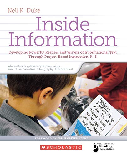Imagen de archivo de Inside Information: Developing Powerful Readers and Writers of Informational Text Through Project-Based Instruction a la venta por BooksRun
