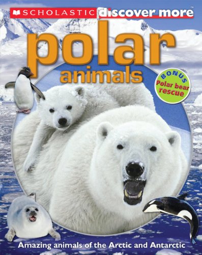 9780545667777: Polar Animals (Scholastic Discover More)