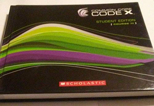 Beispielbild fr Common Core CODE X - Student Edition Course III zum Verkauf von ThriftBooks-Dallas