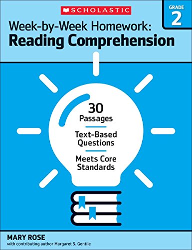 Stock image for Week-by-Week Homework: Reading Comprehension Grade 2: 30 Passages Text-based Questions Meets Core Standards for sale by Goodwill of Colorado