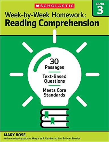 Stock image for Week-by-Week Homework: Reading Comprehension Grade 3: 30 Passages Text-based Questions Meets Core Standards for sale by Zoom Books Company