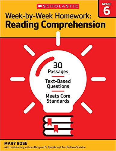 Stock image for Week-by-Week Homework: Reading Comprehension Grade 6: 30 Passages  Text-based Questions  Meets Core Standards for sale by GF Books, Inc.