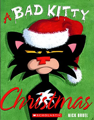 Imagen de archivo de A Bad Kitty Christmas a la venta por Gulf Coast Books