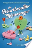 Stock image for The Heartbreak Messenger for sale by SecondSale