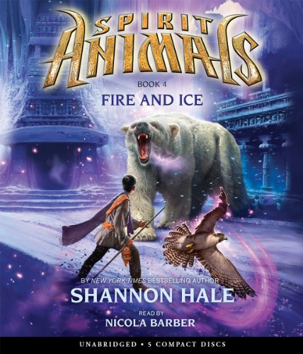 9780545674041: Fire and Ice: Volume 4