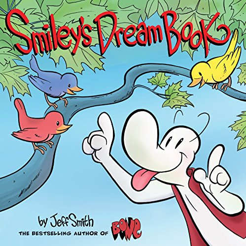Stock image for Smileys Dream Book: From the creator of BONE for sale by Hawking Books