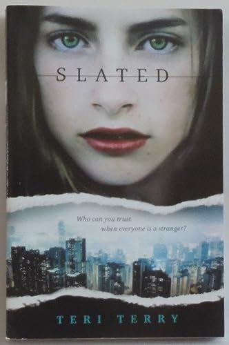 9780545675857: Slated By Teri Terry [Paperback]